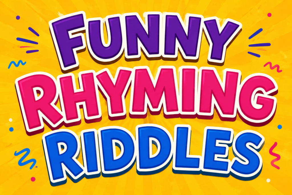 Funny Rhyming Riddles