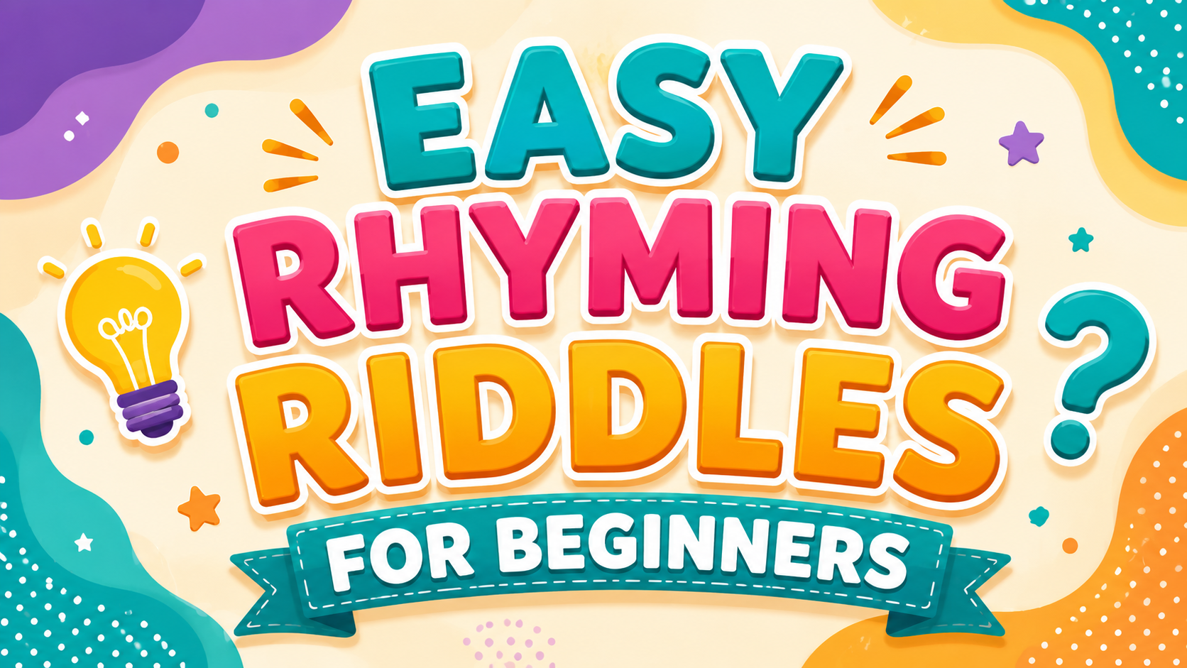 Easy Rhyming Riddles for Beginners